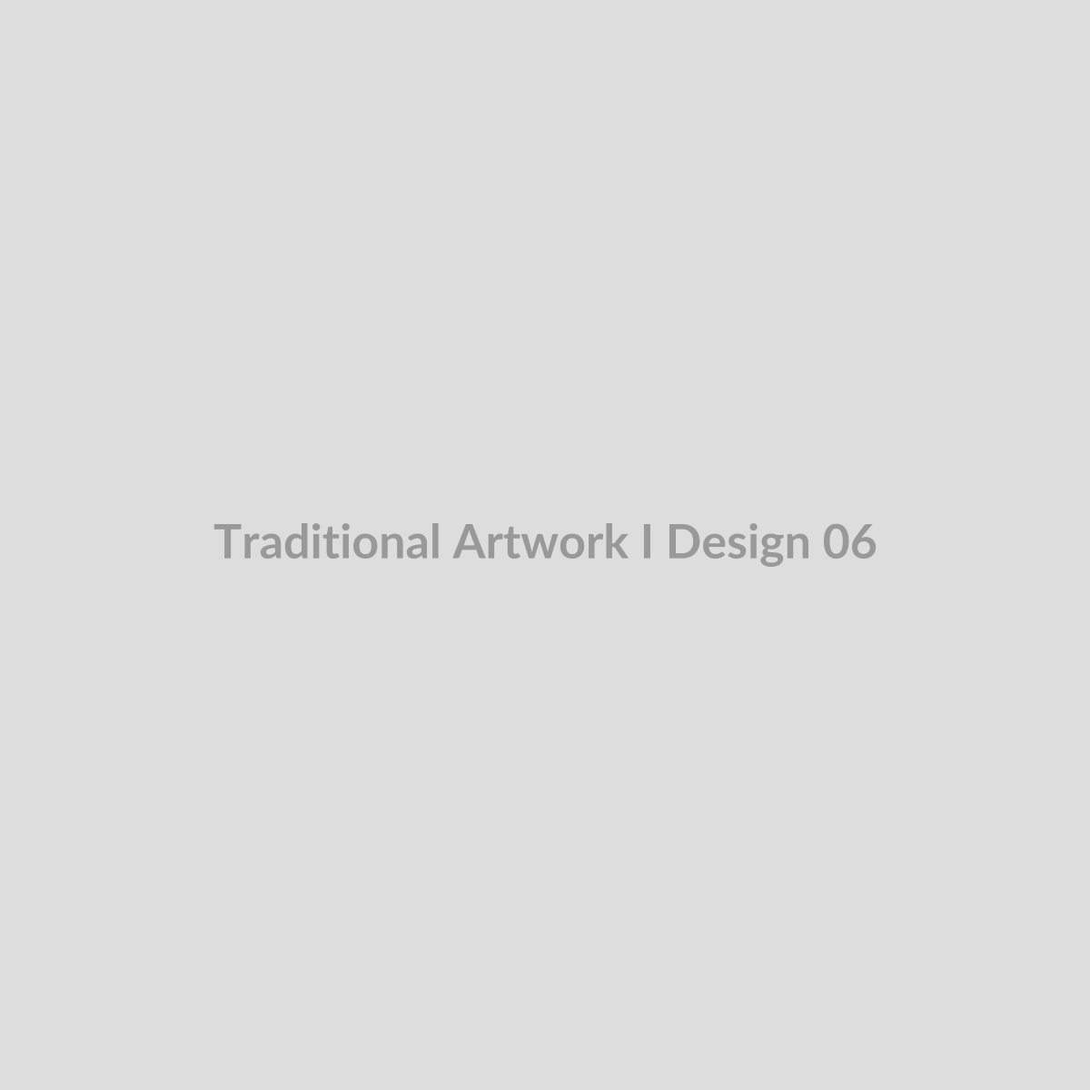 Traditional Artwork I - Design 06