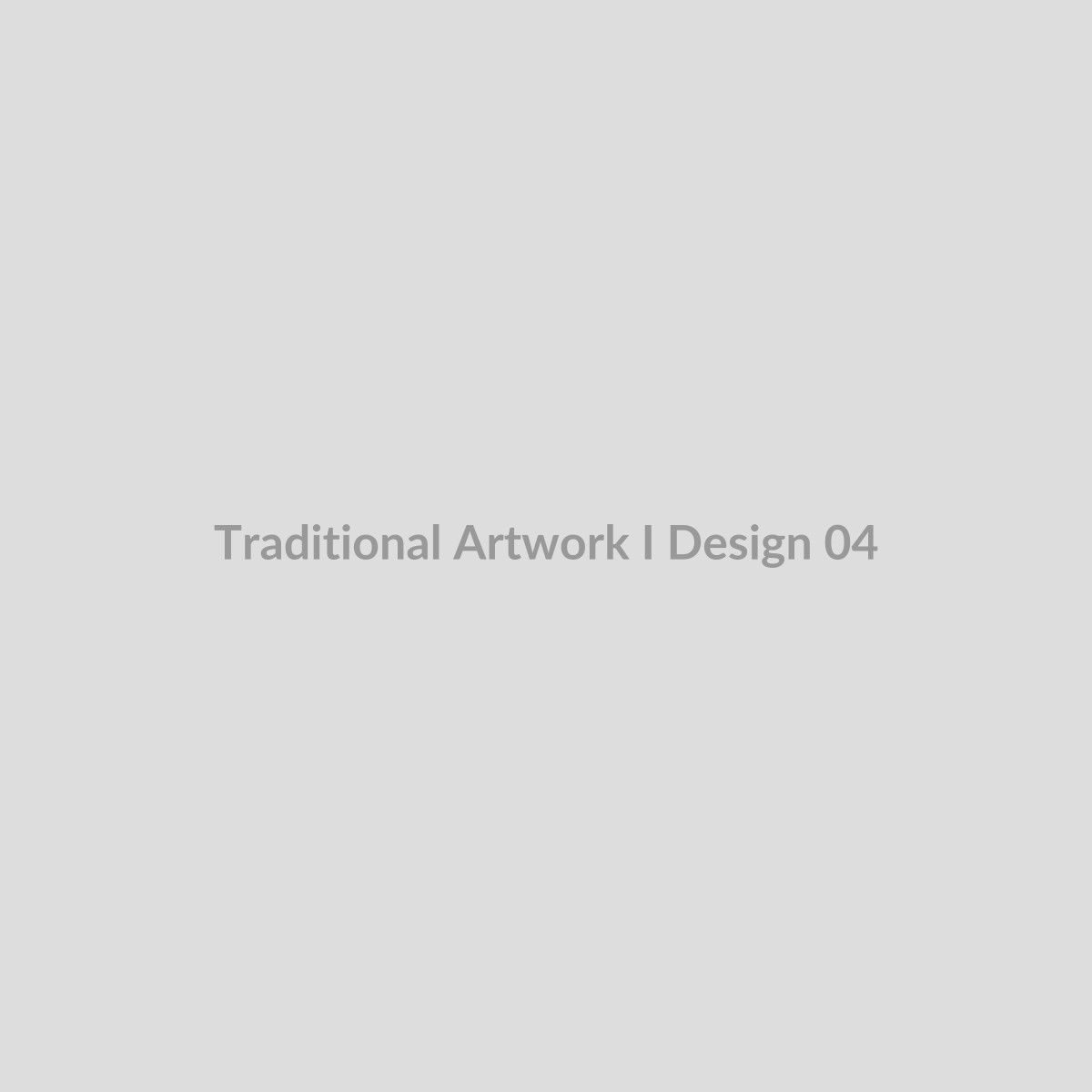 Traditional Artwork I - Design 04